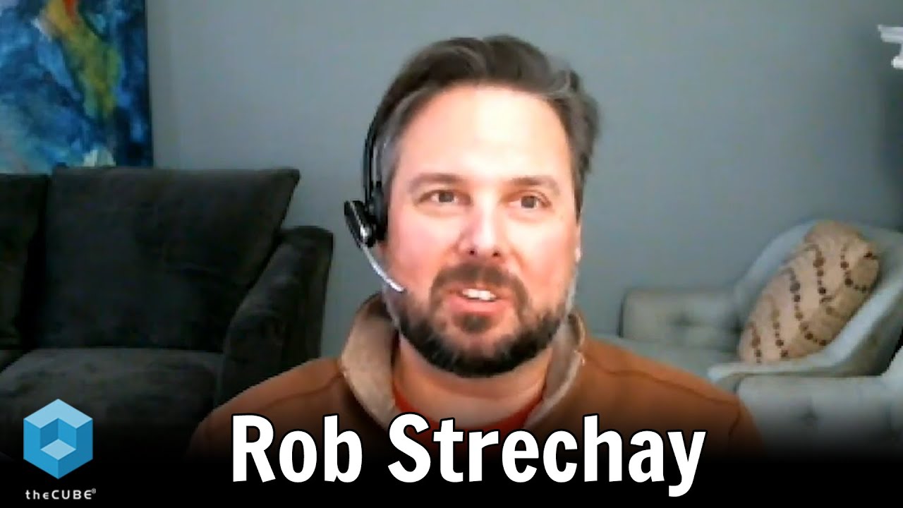 Rob Strechay | CUBEConversation, March 2020
