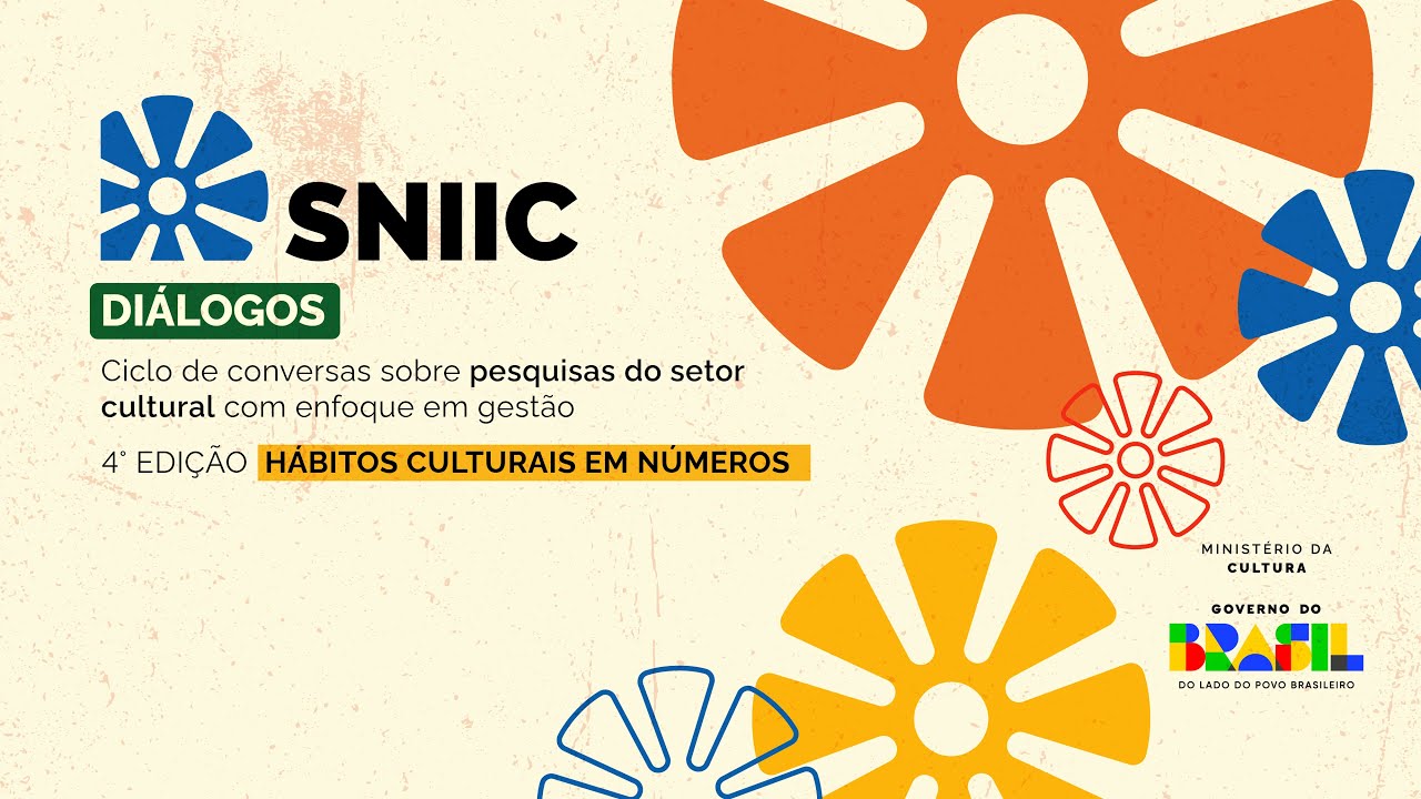 Diálogos SNIIC | Cultura em Dados: Hábitos Culturais em Números