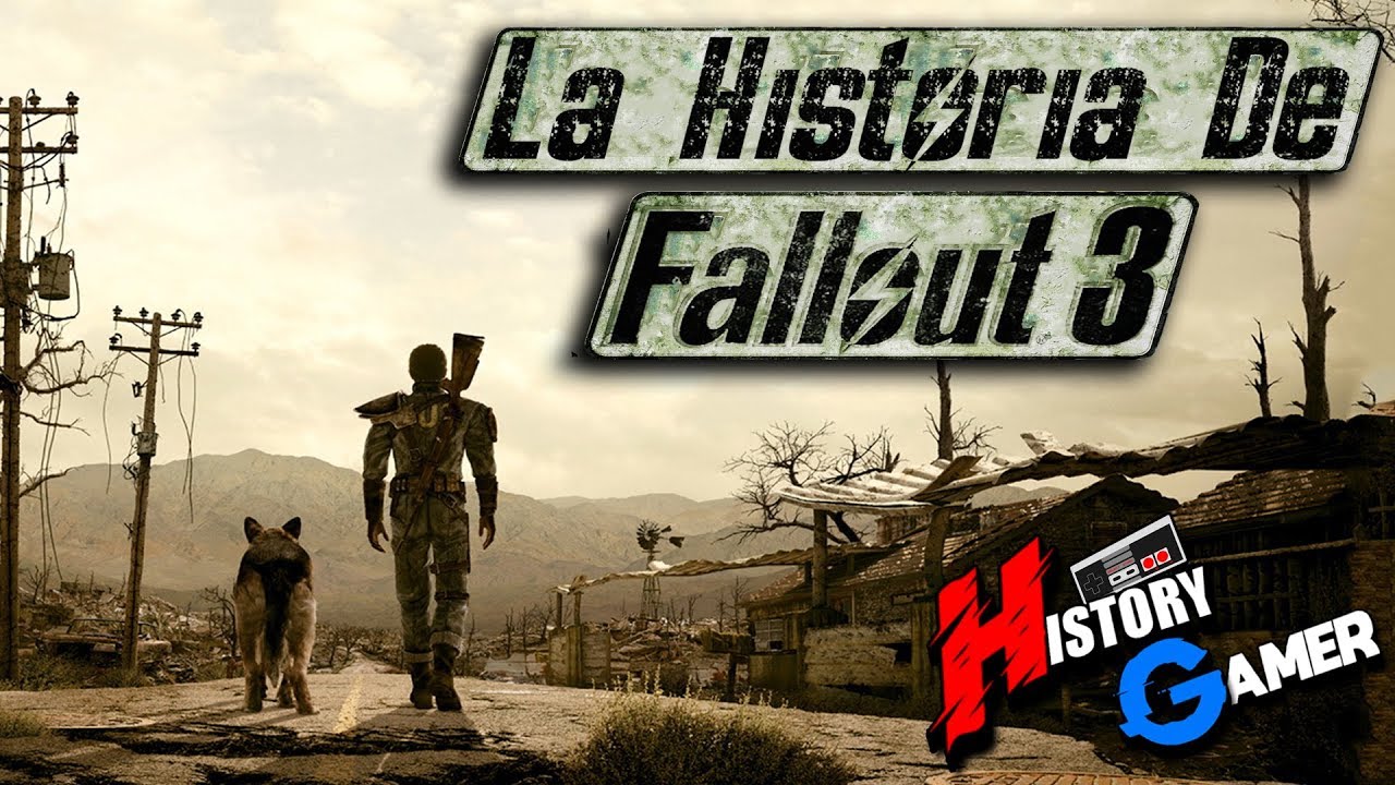 La Historia De Fallout 3 │ History Gamer