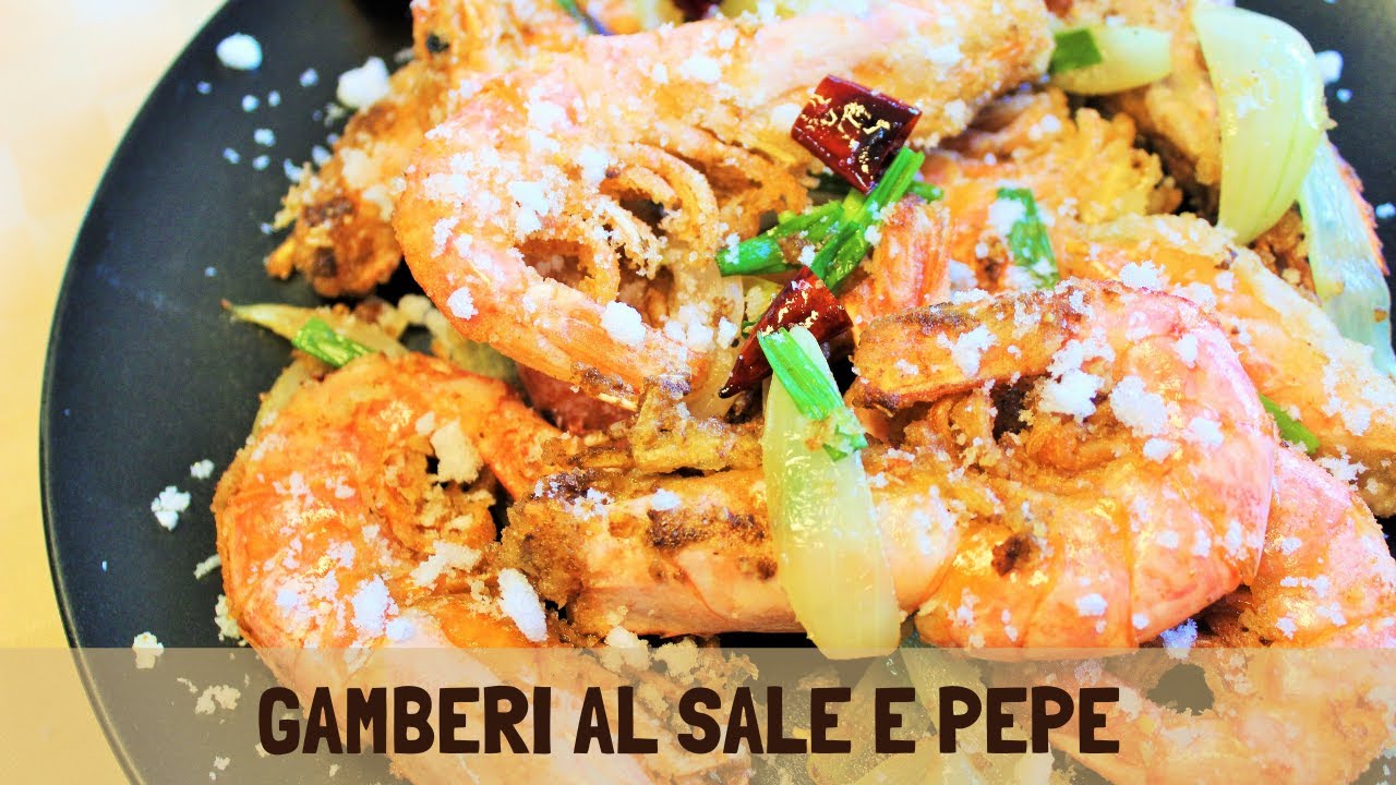 Ricetta Gamberi al Sale e Pepe_con pochi ingredienti e in poco tempo