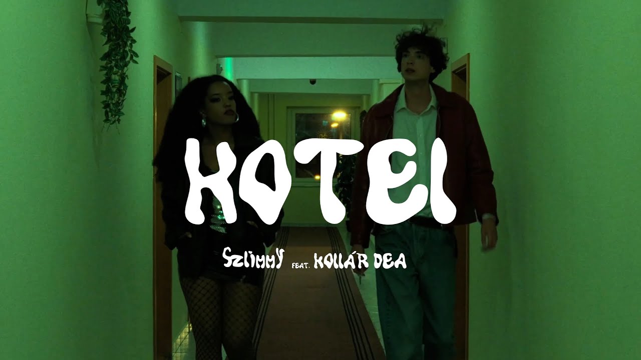 Szlimmy - Hotel feat. Kollár Dea (Official Music Video)