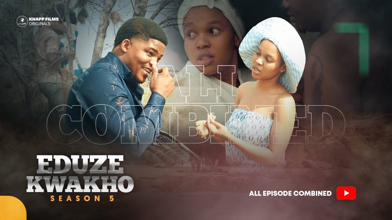 EDUZE KWAKHO COMPLETE SEASON 5 (ISIQALO ESISHA)