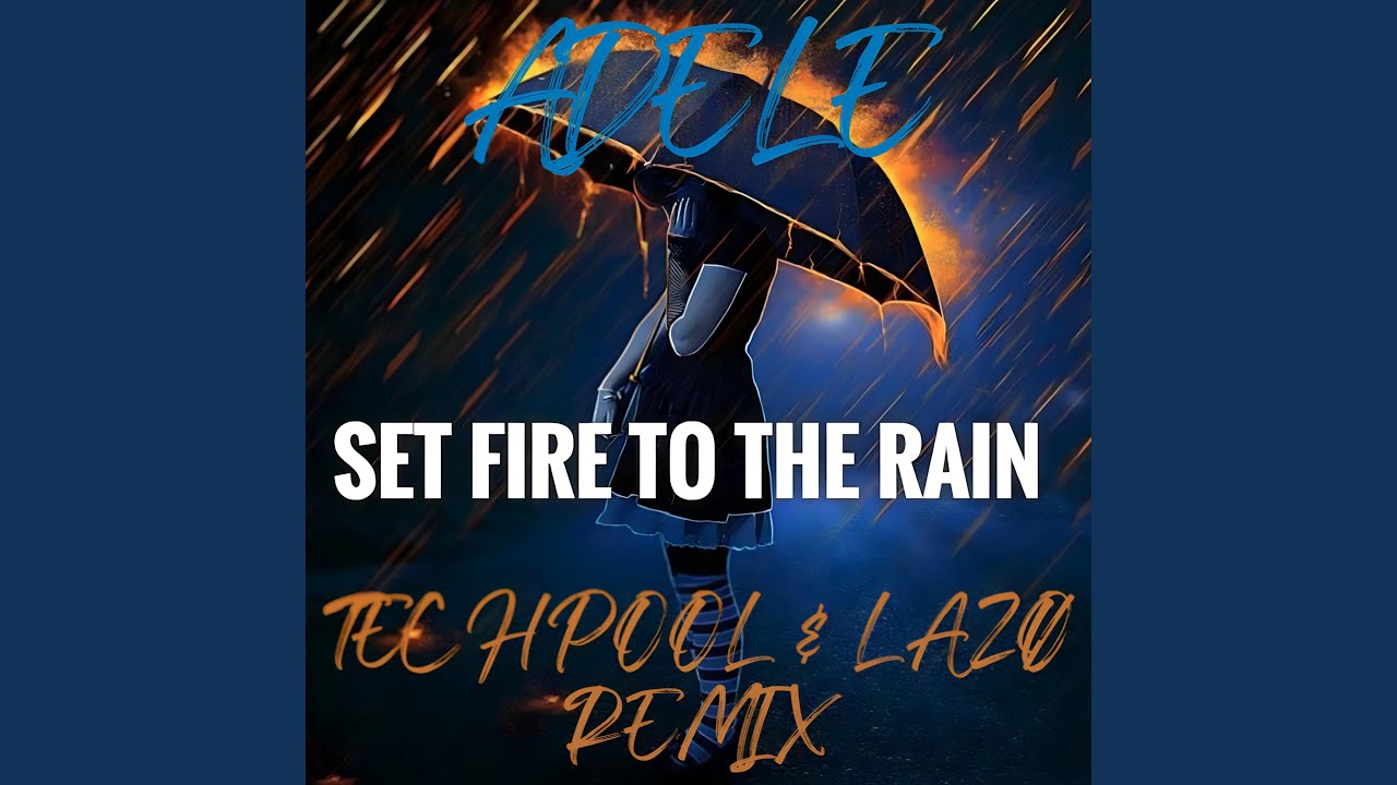 Set Fire To The Rain (feat. LAZØ) (Hardtechno Remix)