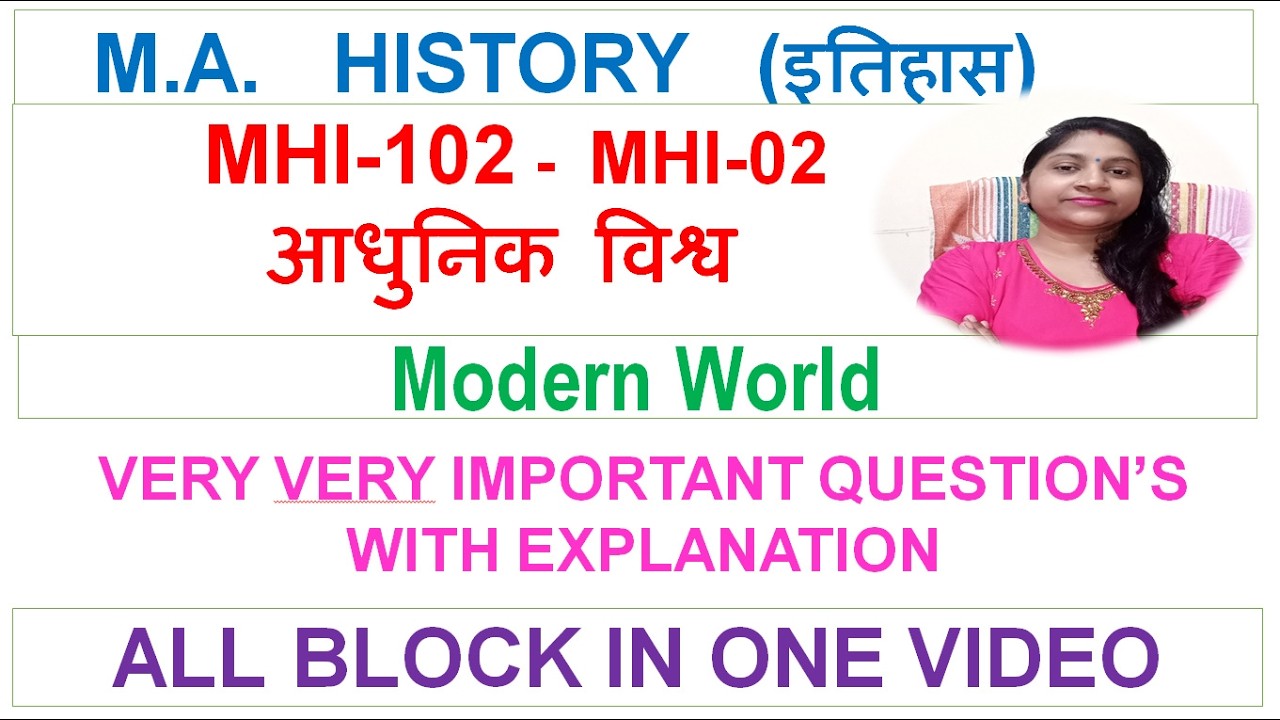 MHI-102 - MHI-02, The Modern World, Only 20 Important Questions..