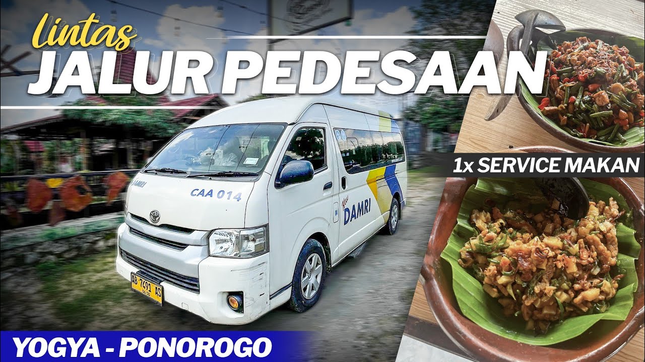 YOGYA - PONOROGO LEWAT PEDESAAN 1X SERVIS MAKAN [ Damri ] Kok bisa ya kepikiran buka jalur ini 🤔