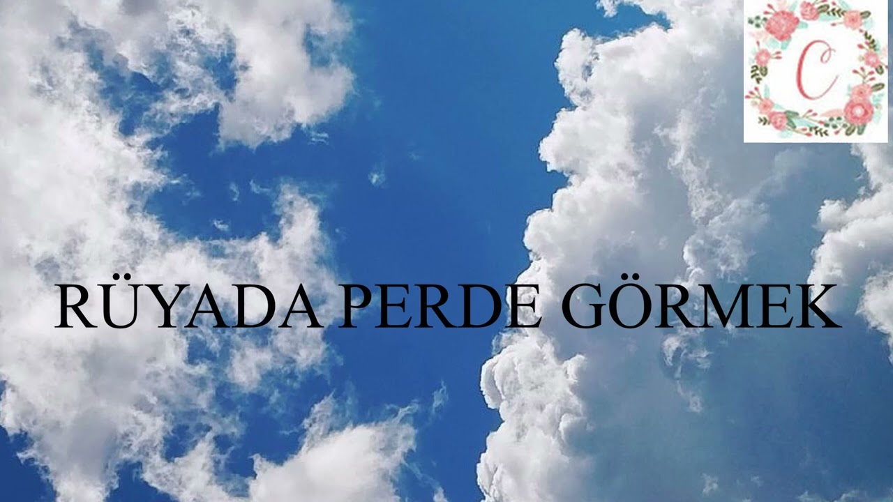Rüyada Perde Görmek Ne Anlama Gelir?