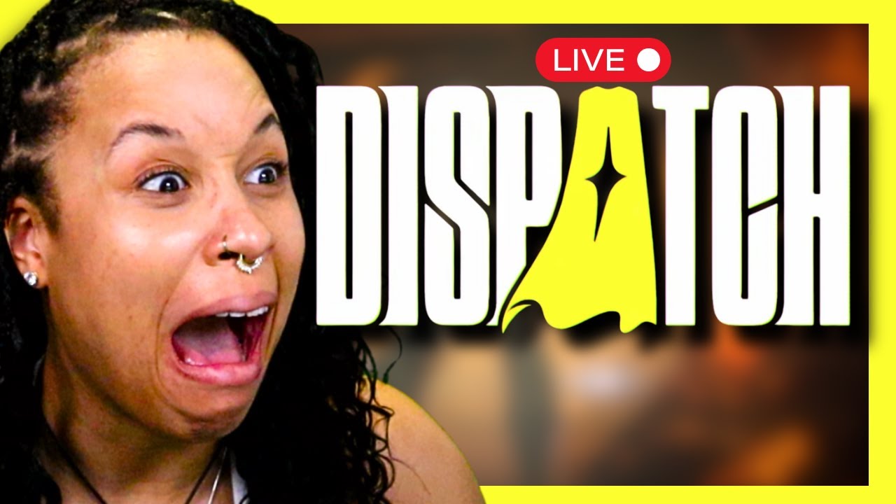 IS THIS HOW IT ENDS?! [Dispatch] Episode 7 + 8