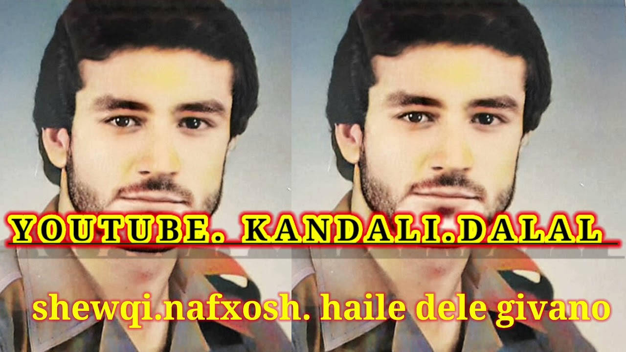 shewqi nafxosh strana haile dele givano.شوقي نافخوش. هي لو.لو