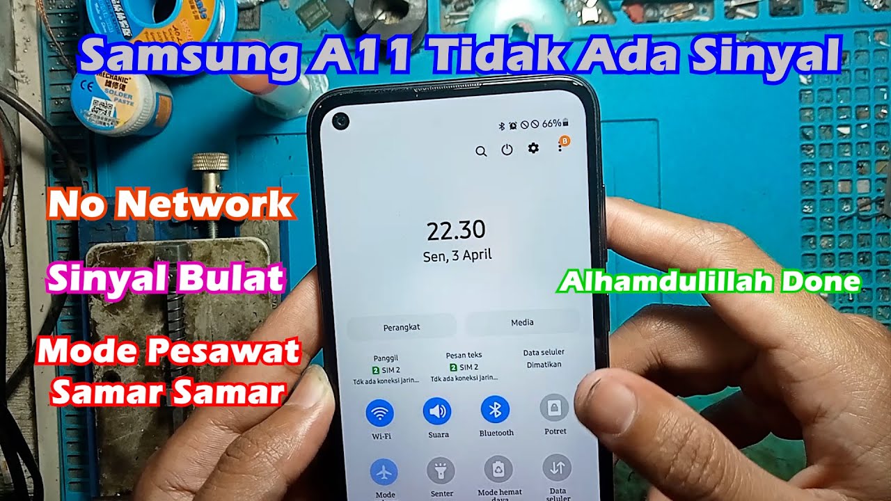 Samsung A11 Sinyal Hilang Dan Sinyal Bulat Fix