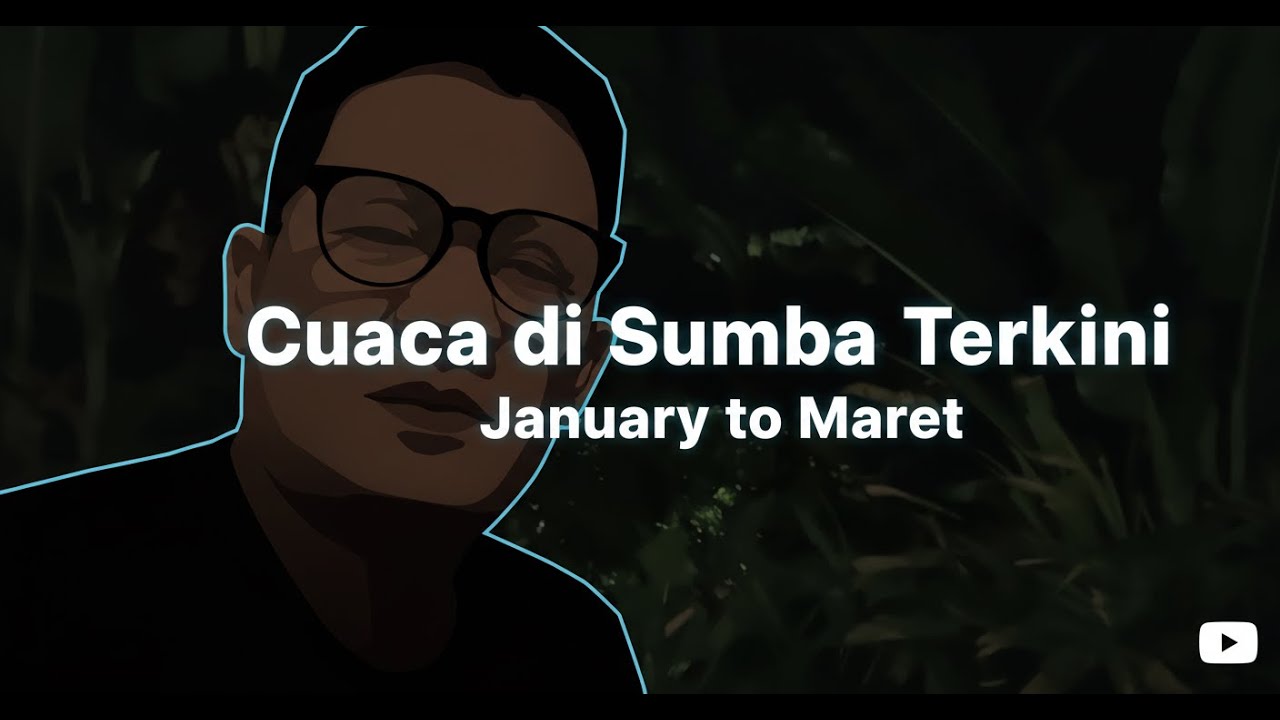 Cuaca Sumba Terkini - Tonton video