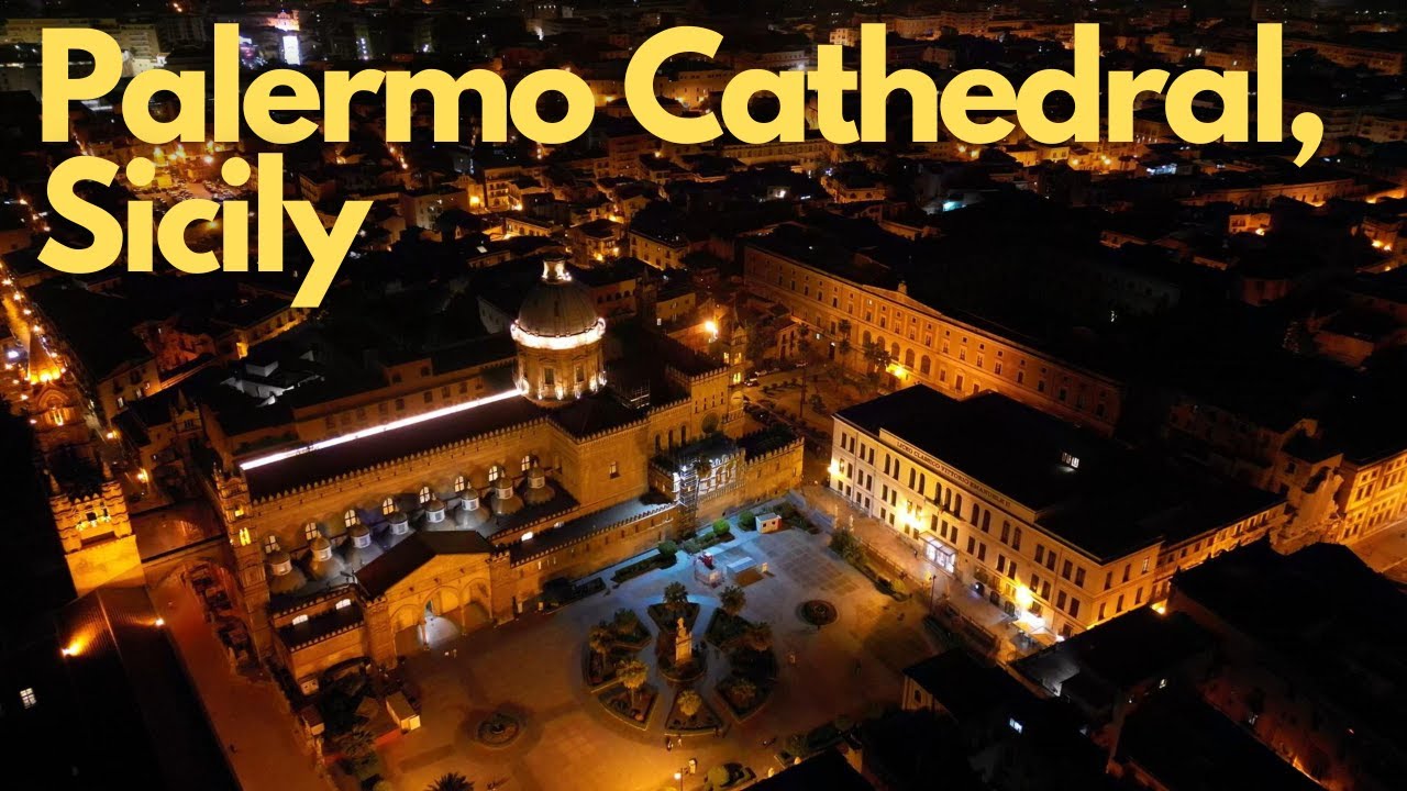 Palermo Cathedral, Sicily in 4K
