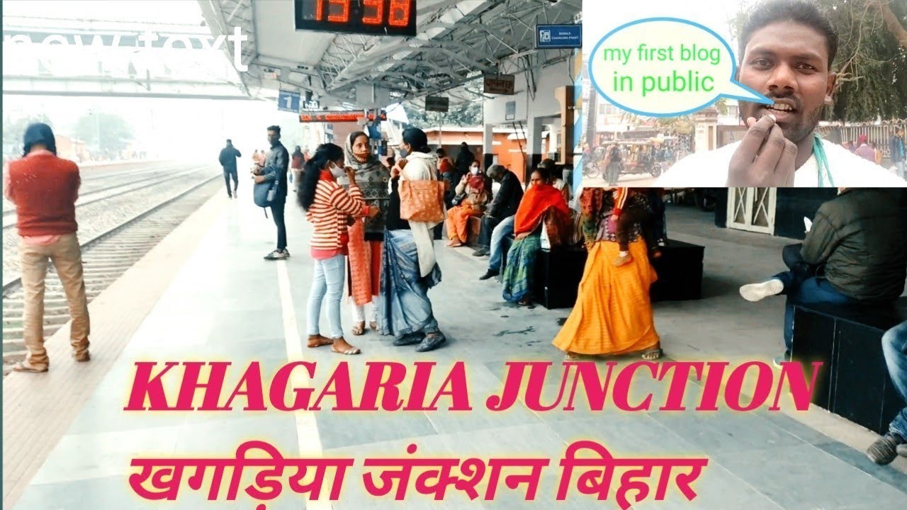 #myfirstvlog,khagaria junctíσn khαgαríα dist, [ Bihar ] khagaria.खगड़िया जिला.बिहार पुरा खगड़िया