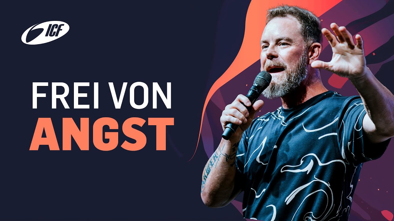 Frei von Angst | Travis Hearn | ICF Zürich