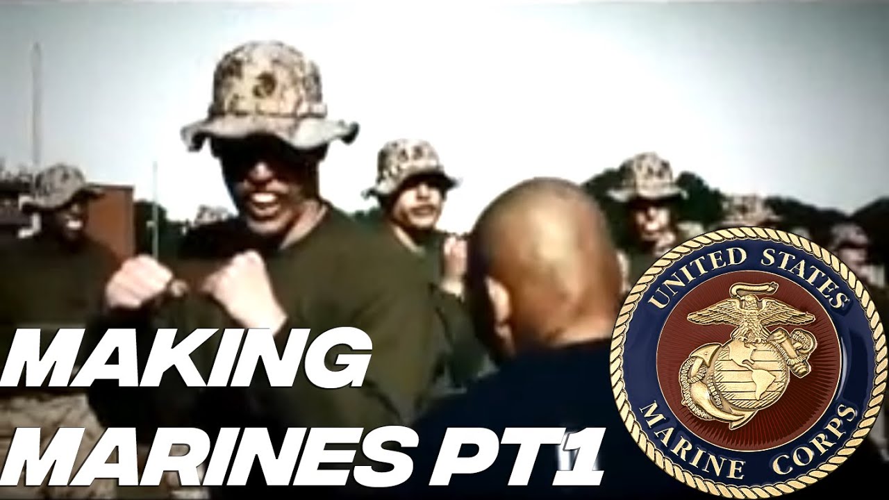 U.S. Marine Corps - Making a Marine (Part 1)