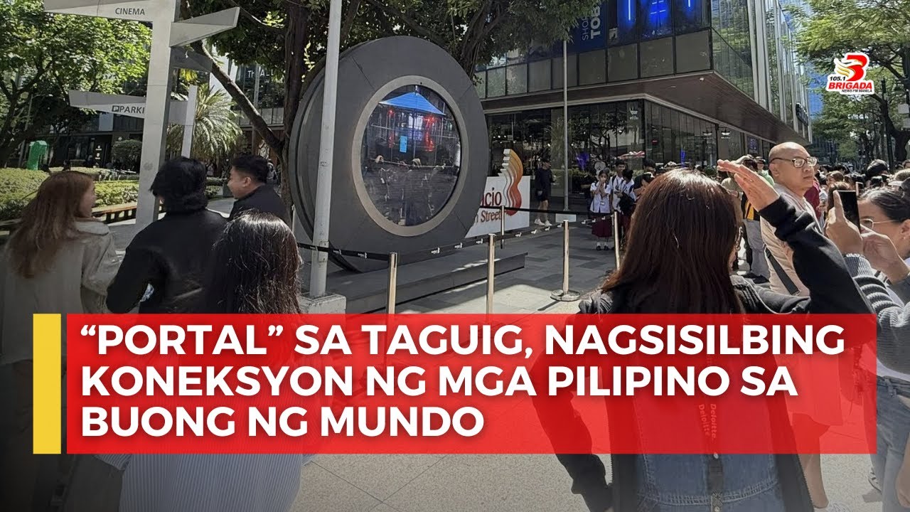 “Portal” na binuksan sa Taguig, nagsisilbing koneksyon ng mga Pilipino sa iba’t ibang panig...