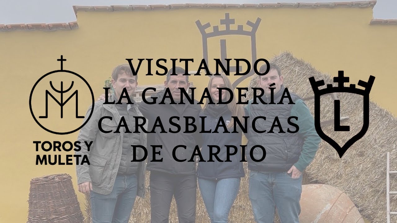 VISITANDO GANADERÍAS #3 || CARASBLANCAS DE CARPIO