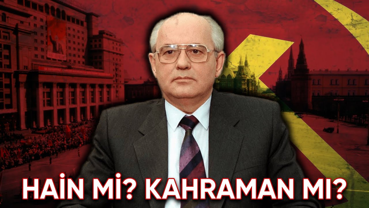 Sovyetler Birliği'ni Gorbaçov mu Yıktı?
