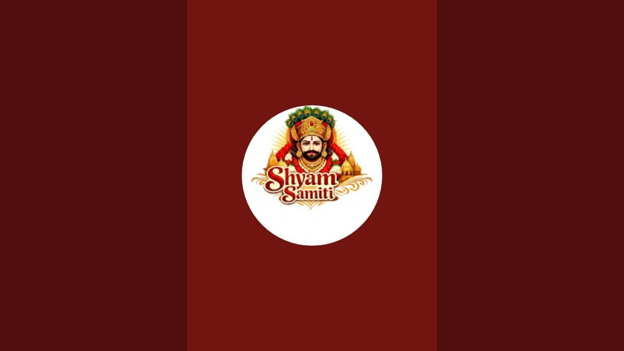 SHREE SHYAM KIRTAN SAMITI  is live