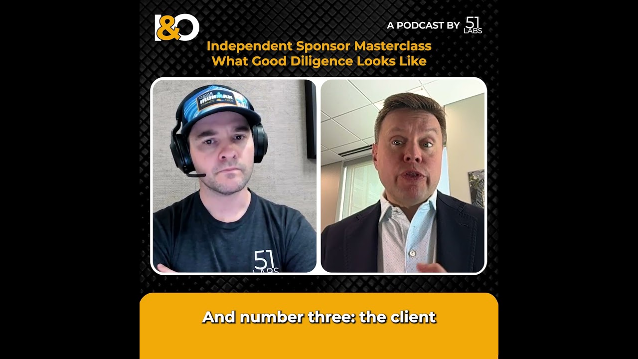 The Biggest Mistake Independent Sponsors Make in Diligence