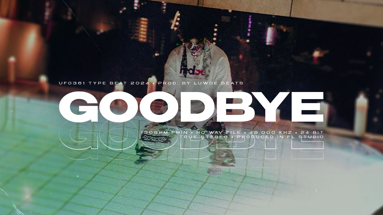 UFO361 Type Beat - GOODBYE (Prod. Luwoe Beats)