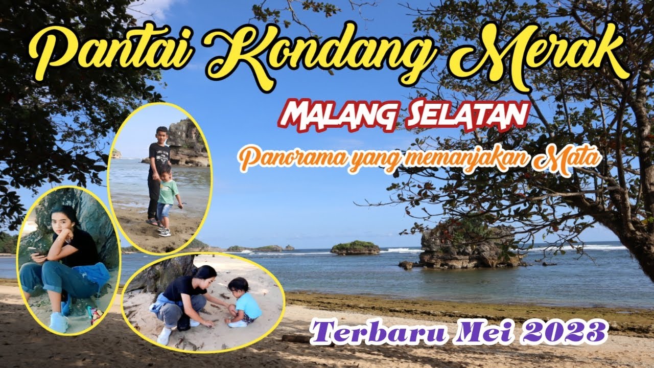 Pantai Kondang Merak, Malang Selatan ( Explore Terbaru Mei 2023 )