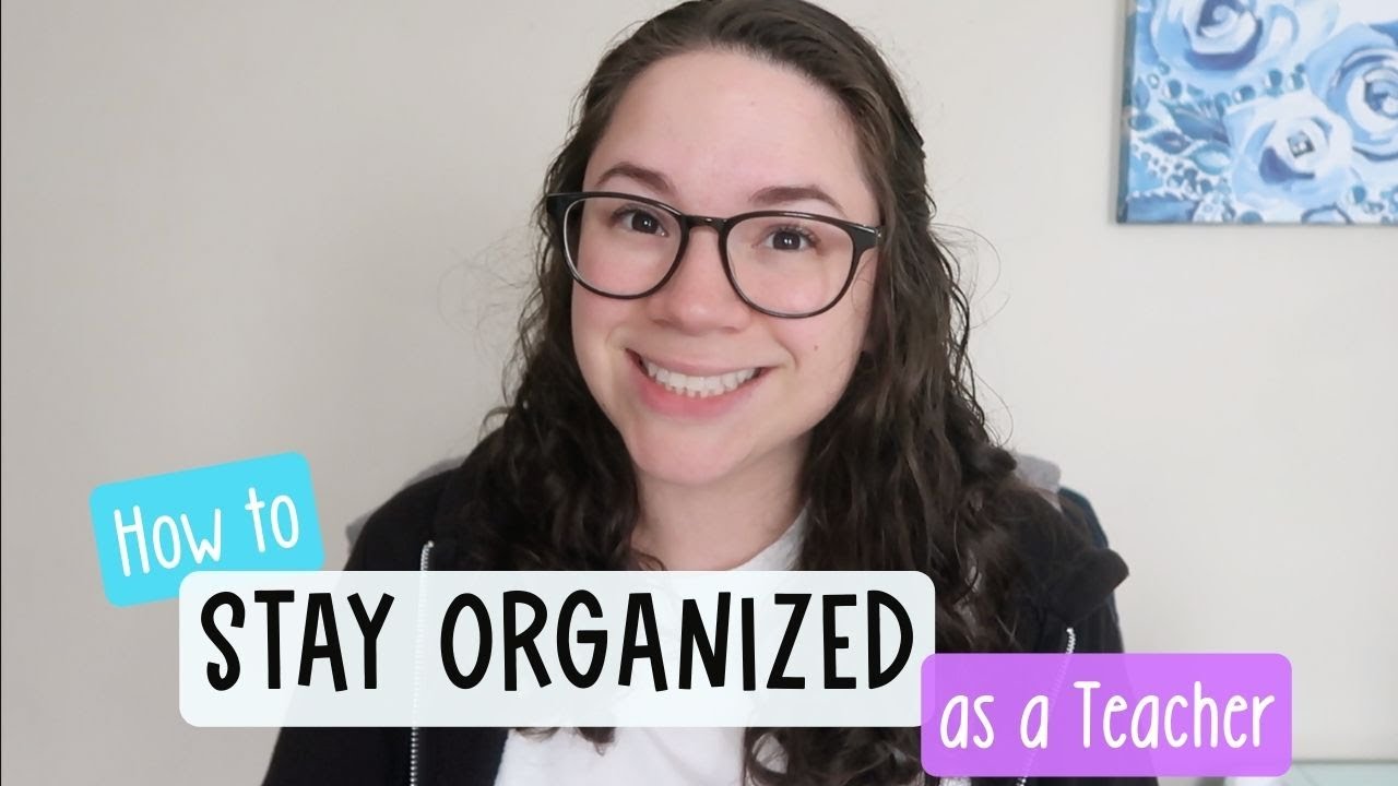 How to Stay Organized as a Teacher - one simple tip you need to know