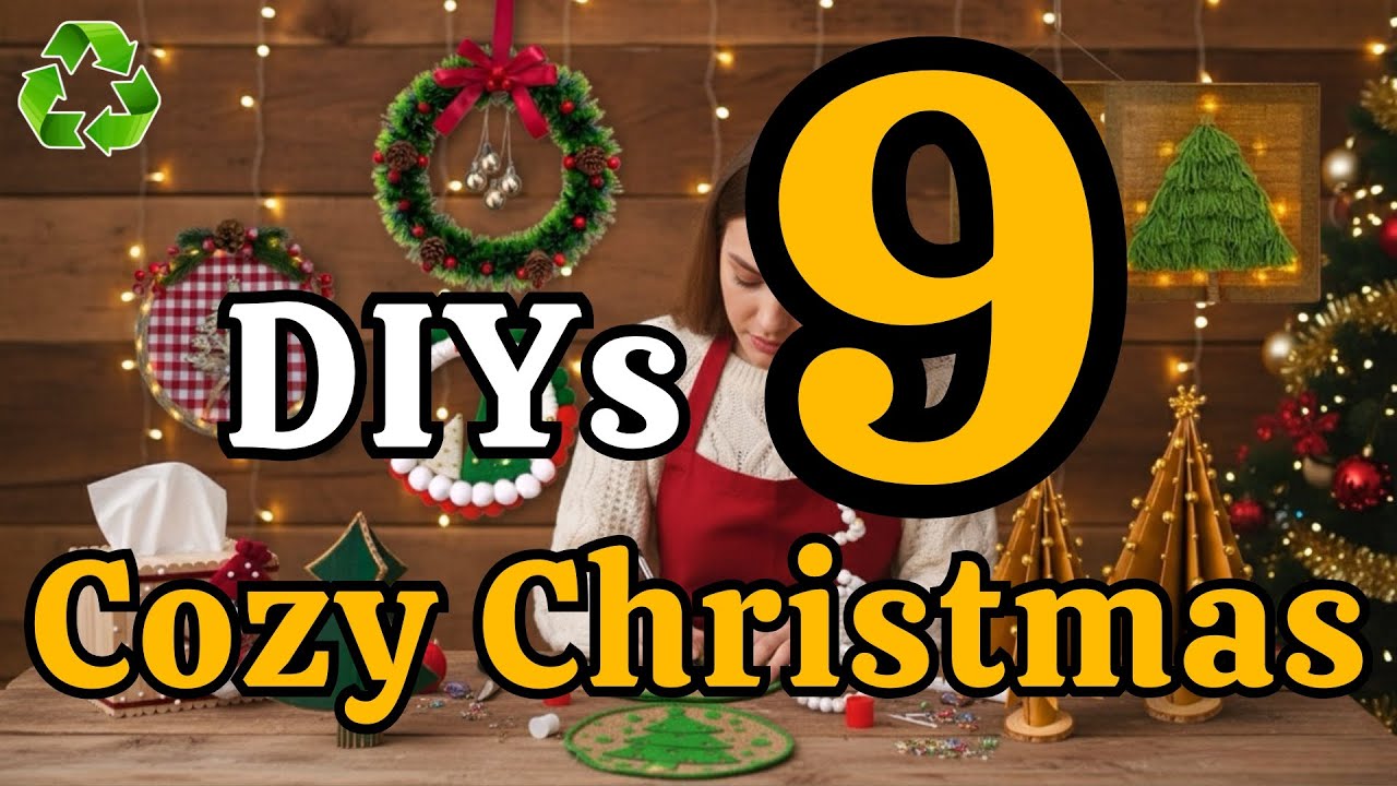 9 Charming Christmas DIYs That Bring Cozy Holiday Magic Into Your Home! 😍♻️
