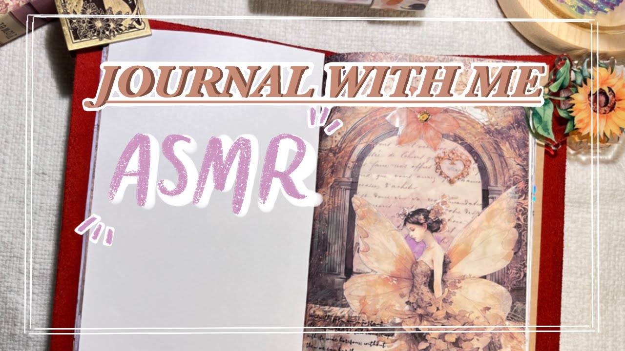 Journal With Me & ASMR | 🦊Forest Fairy🧚🧡| #journal #artjournal #ASMR #scrapbooking #journalwithme