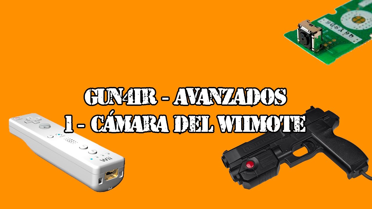 GUN4IR Avanzados 1  - Usando la cámara del Wiimote para GUN4IR