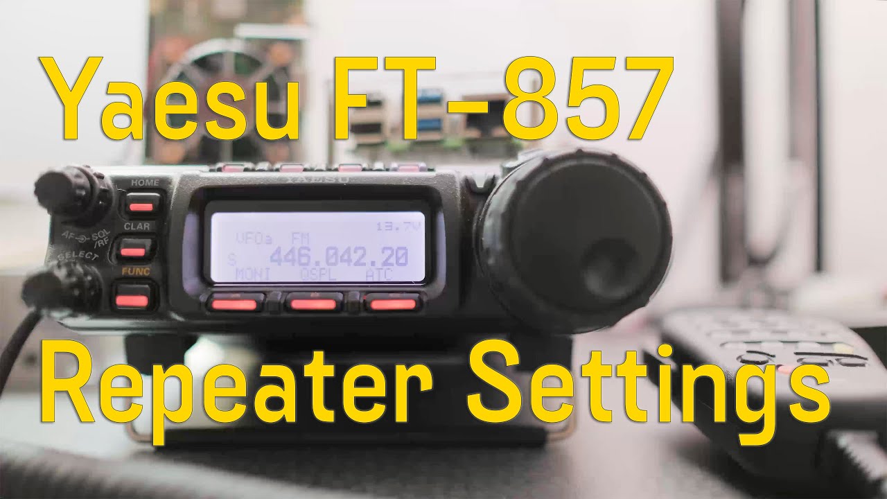 Yaesu FT-857 | Program for Repeaters