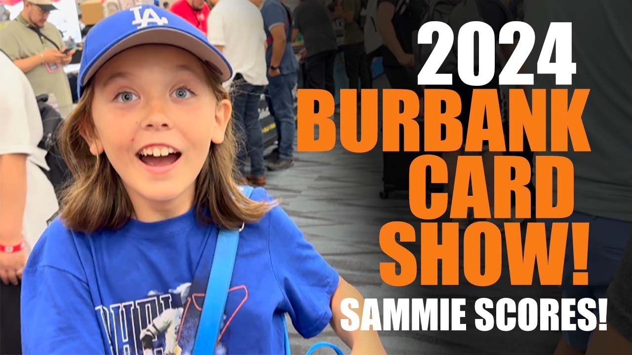 2024 Burbank Card Show - Sammie scores slabs, interviews and walk around!