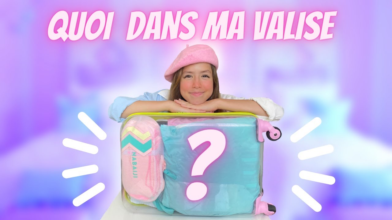 🏄JE PARS EN COLONIE DE VACANCES ! Quoi dans ma valise d'été 2022 ?