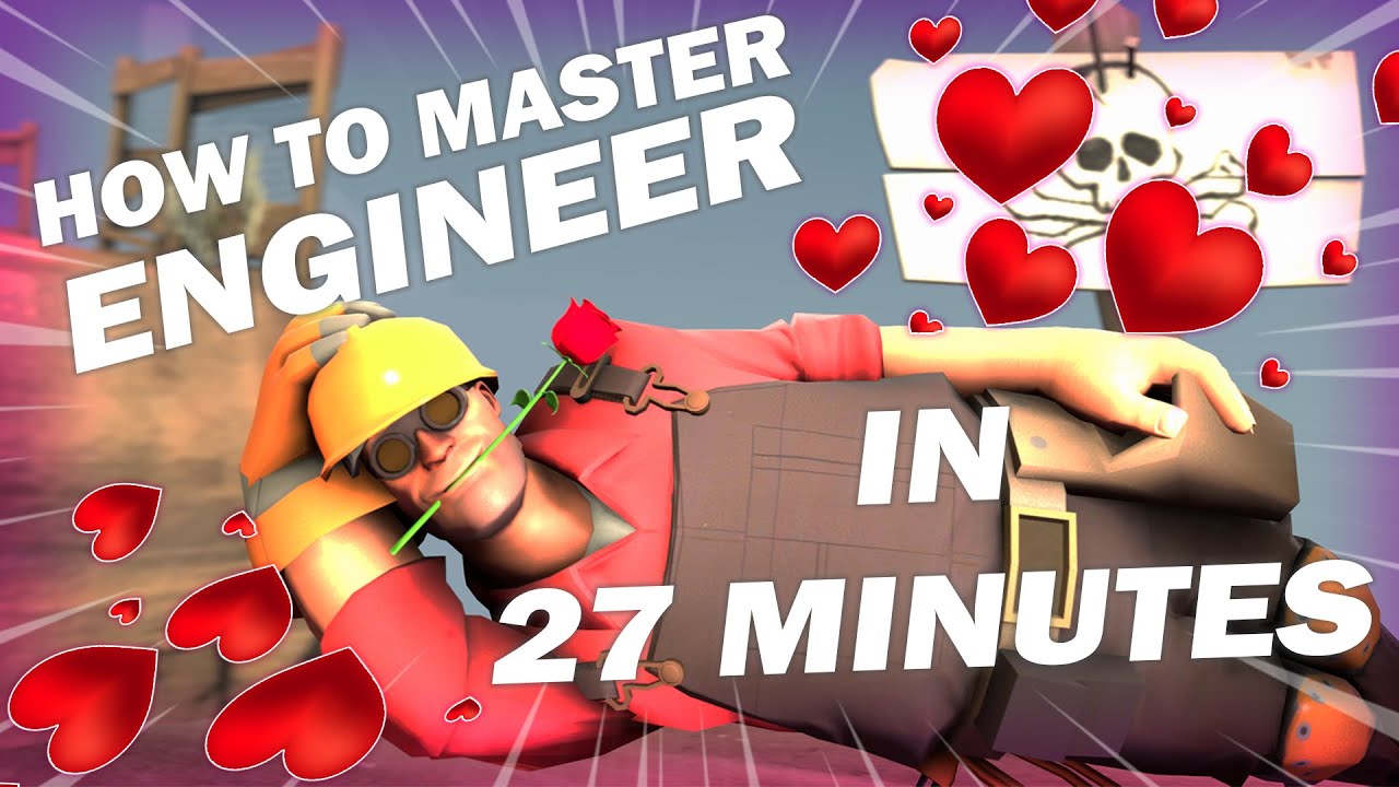 TF2: Как стать мастером инженерии за 27 минут