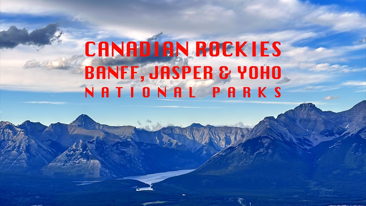 A Journey Through the Great Canadian Rockies of Banff, Jasper & Yoho | 4K Cinematic Travel Video