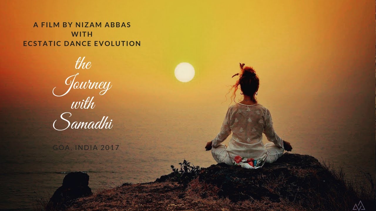 India Film: Ecstatic Dance JOURNEY WITH SAMADHI by Nizam Abbas