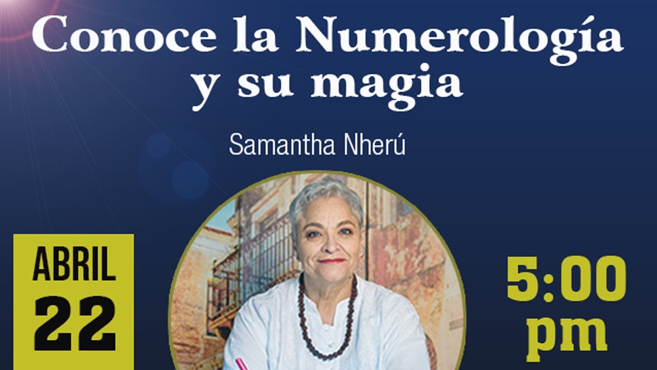 Conoce la Numerología y su magia :: Samantha Nherú