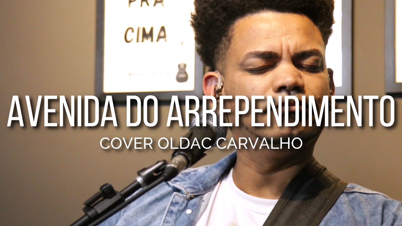Avenida do Arrependimento: Thalles Roberto | Cover: Oldac Carvalho