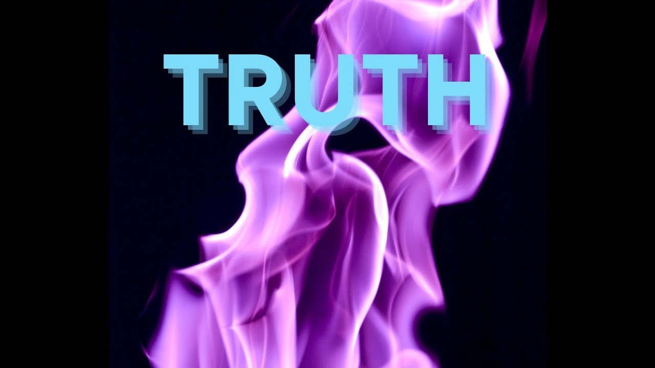 Ready For Some Truth? 