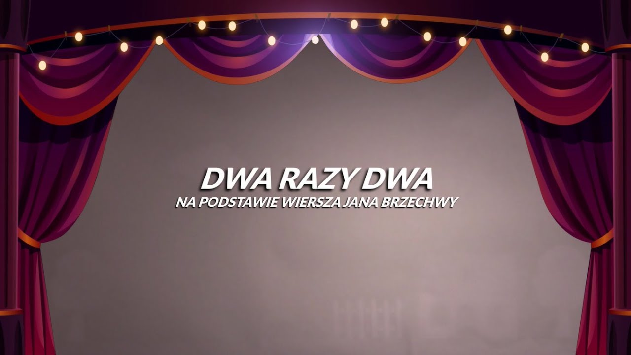 Teatr cieni Szubińskiego Domu Kultury - Dwa razy dwa