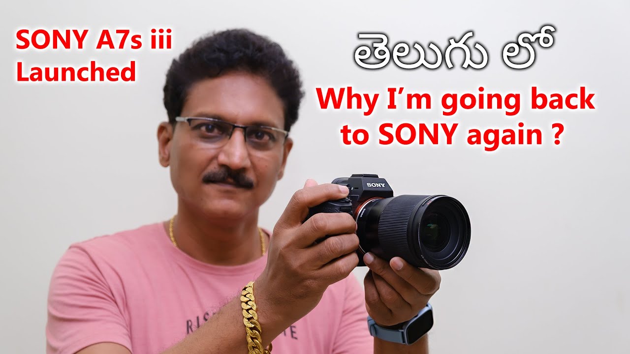 Sony A7S III Launched | Why I'm going back to Sony again...