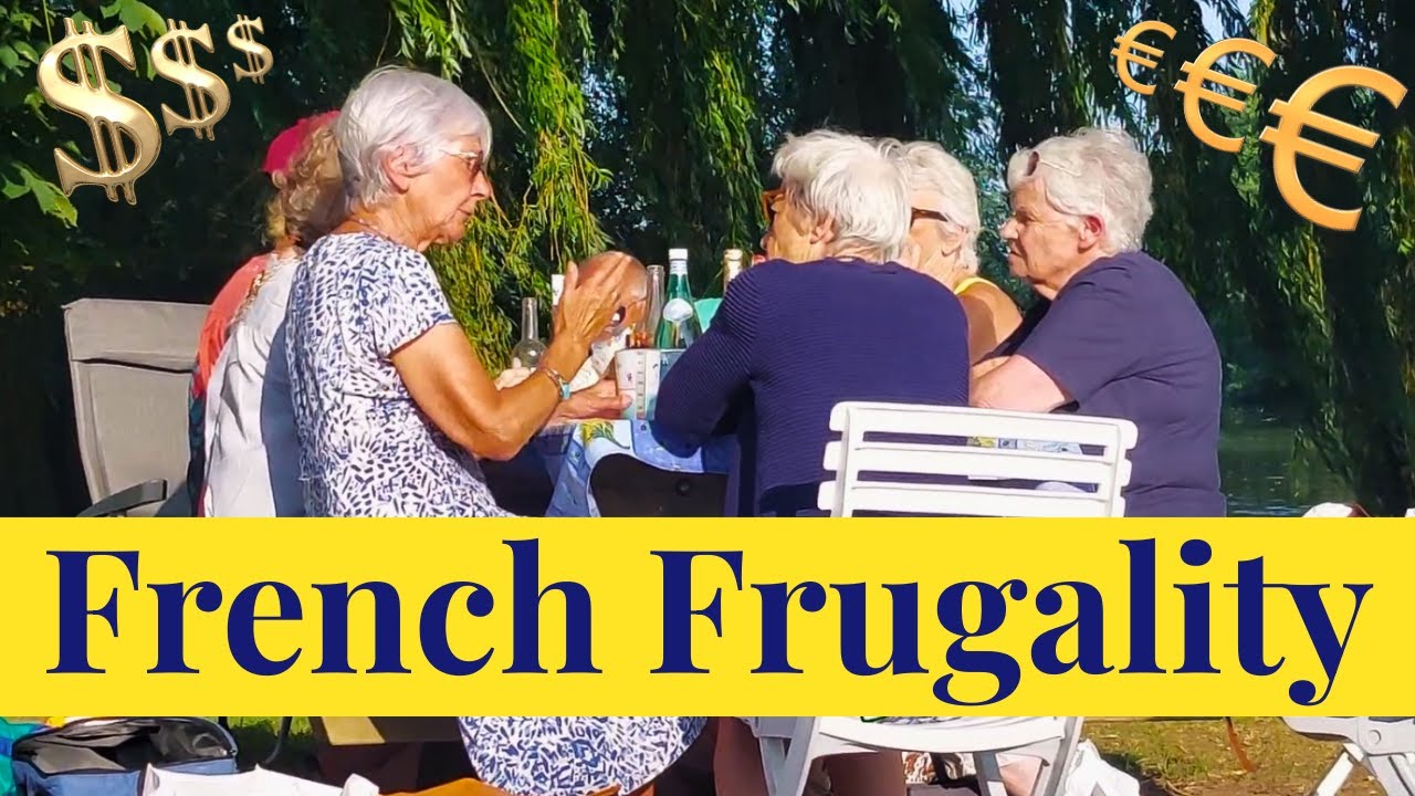 The Art of French Frugality - How They Live Well on Less
