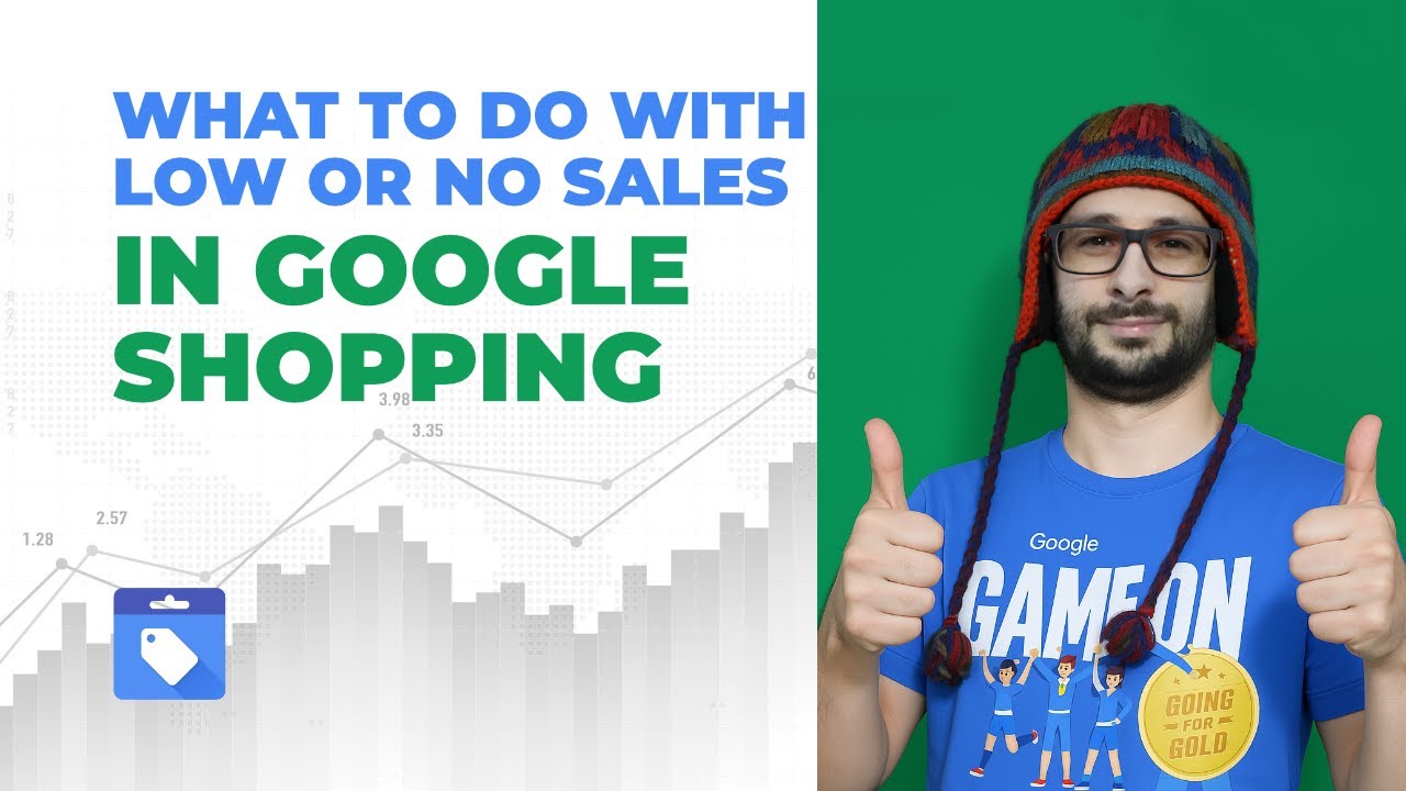 What To Do If You Have Low or No Sales in Google Shopping