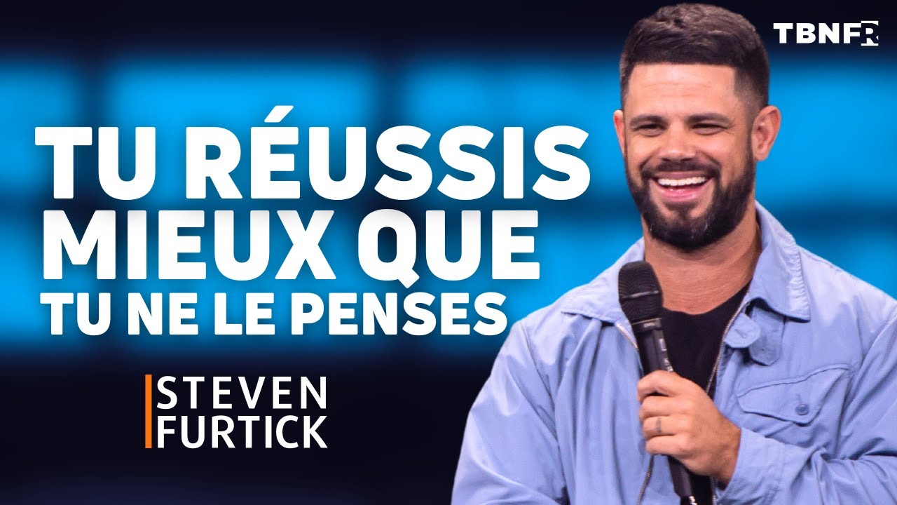 Steven Furtick : Tu réussis mieux que tu ne le penses | Elevation Church | TBN FR