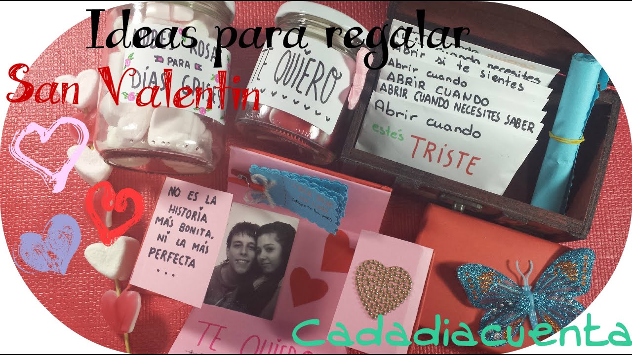 Ideas DIY para regalar en san valentin (O cualquier día del año) a la persona que quieres