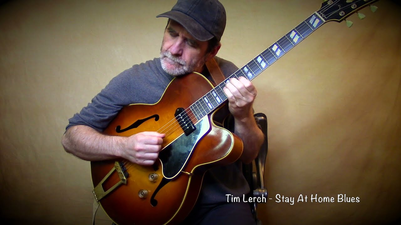Tim Lerch - Stay at Home Blues