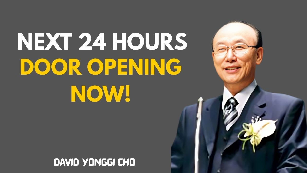 “IN THE NEXT 24 HOURS… A DOOR WILL OPEN FOR YOU”