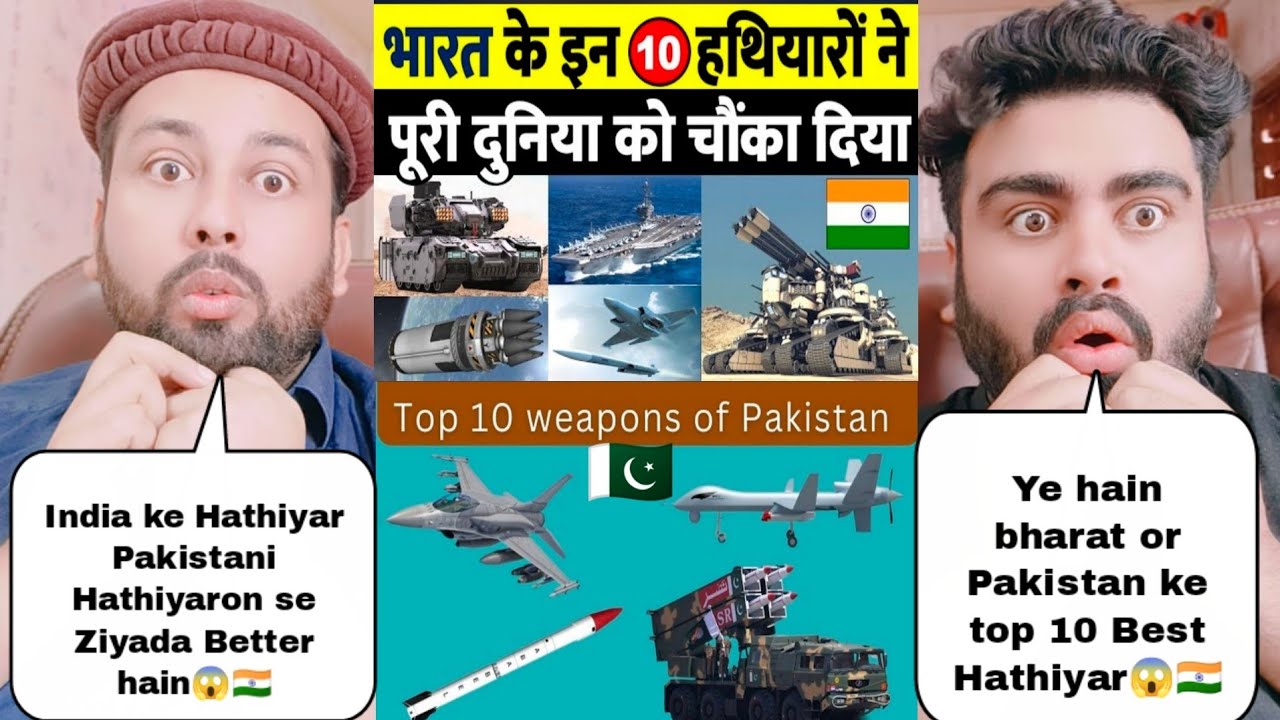 Top 10 Best Weapons Of India Vs Top 10 Best Weapons Of Pakistan
