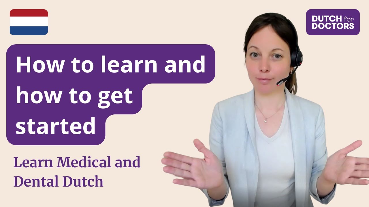 Revolutionize Your Skills: Learn Dutch for Doctors and Dentists!