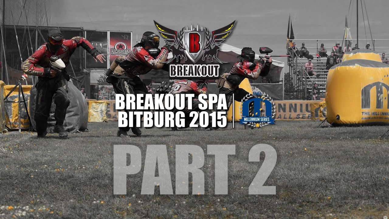 In Paintball We Trust - Breakout Spa - Bitburg 2015 Part 2