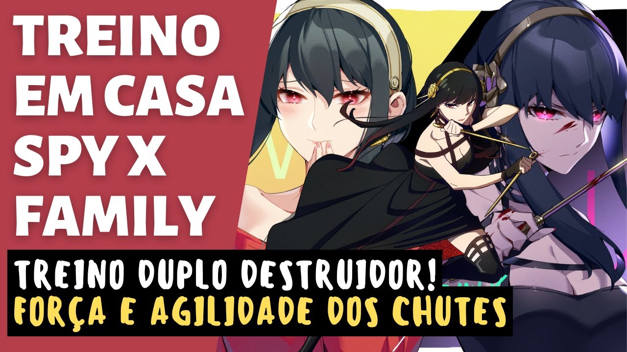 TREINO DE PERNAS DA YOR | SPY X FAMILY | CHUTES PODEROSOS DA THORN PRINCESS | FORÇA E DEFINIÇÃO